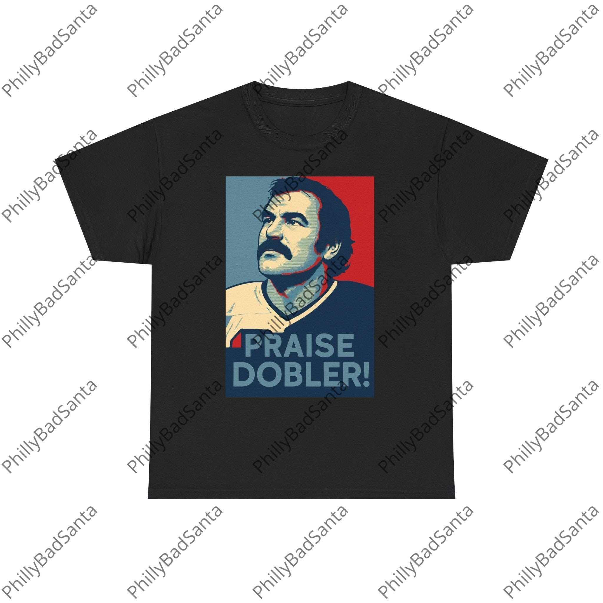 Praise Dobler Hope Poster Tee t-shirt design